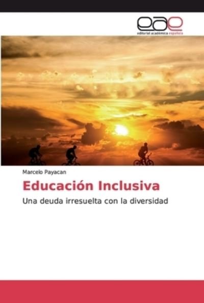 Cover for Payacan · Educación Inclusiva (Book) (2019)