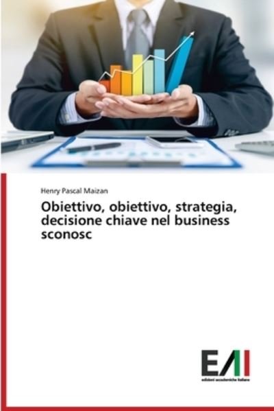 Cover for Maizan · Obiettivo, obiettivo, strategia, (Buch) (2020)