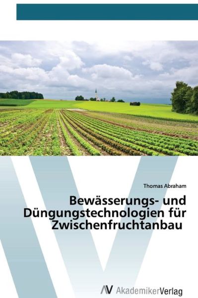 Cover for Abraham · Bewässerungs- und Düngungstechn (Book) (2020)