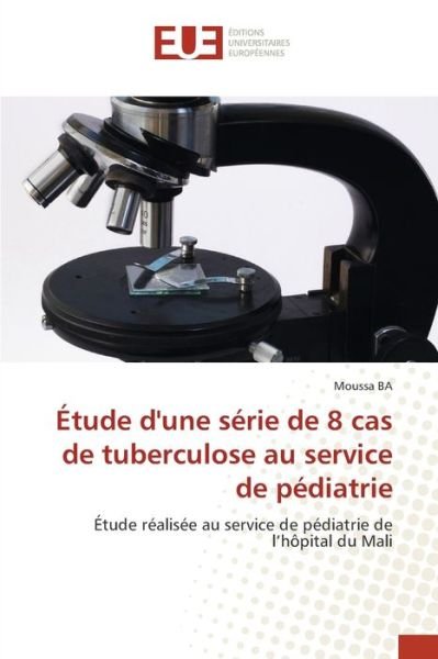 Cover for Ba · Étude d'une série de 8 cas de tuberc (Bog) (2020)