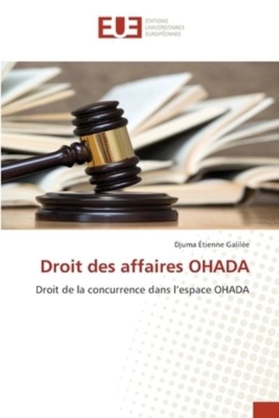 Cover for Djuma Etienne Galilee · Droit des affaires OHADA (Paperback Bog) (2021)