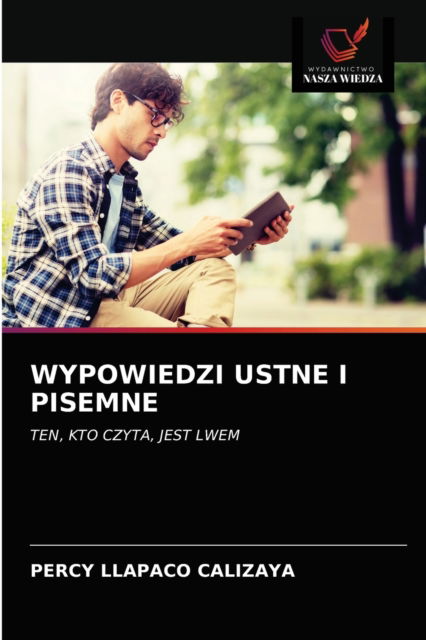 Cover for Percy Llapaco Calizaya · Wypowiedzi Ustne I Pisemne (Paperback Book) (2021)