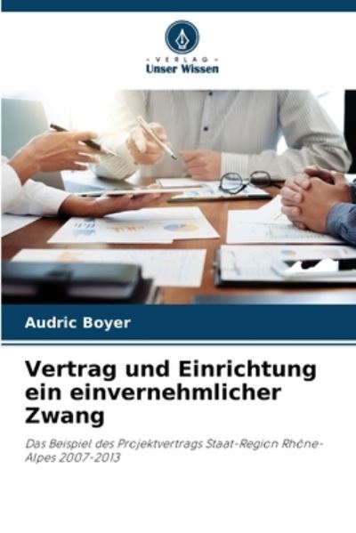 Cover for Audric Boyer · Vertrag und Einrichtung ein einvernehmlicher Zwang (Paperback Book) (2022)