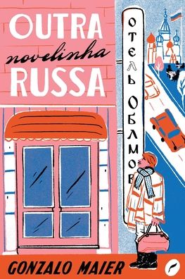 Cover for Dublinense · Outra Novelinha Russa  Maier, Gonzalo (Paperback Book) (2022)