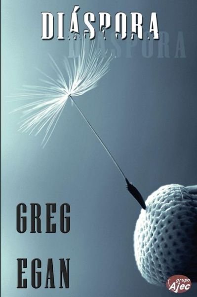 Cover for Greg Egan · Diaspora (Paperback Bog) (2016)