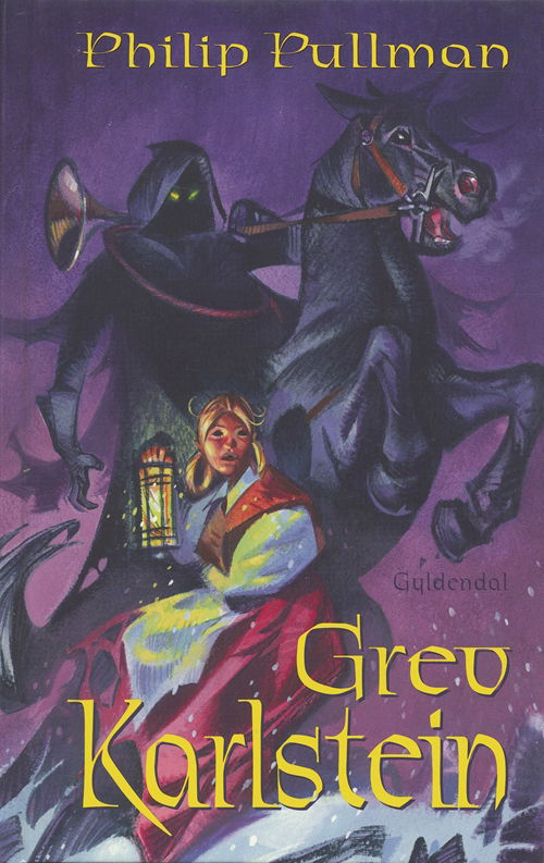 Cover for Philip Pullman · Grev Karlstein (Bound Book) [1. Painos] (2005)