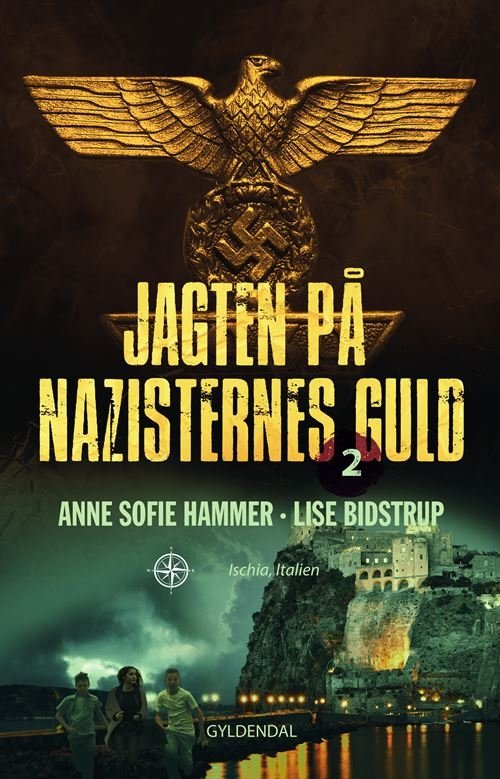 Cover for Anne Sofie Hammer; Lise Bidstrup · Jagten på nazisternes guld: Jagten på nazisternes guld 2 (Sewn Spine Book) [1e uitgave] (2022)