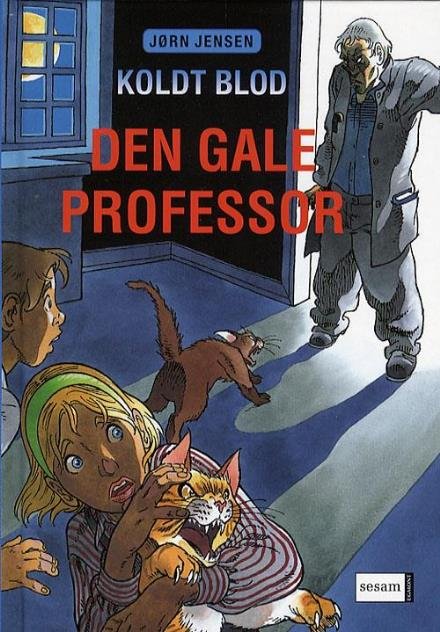 Cover for Jørn Jensen · Koldt blod, 2: Den gale professor (Gebundesens Buch) [1. Ausgabe] (2006)
