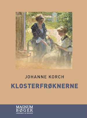 Cover for Johanne Korch · Klosterfrøknerne (Storskrift) (Inbunden Bok) [1:a utgåva] (2023)