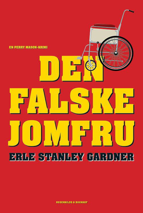 Cover for Erle Stanley Gardner · En Perry Mason-krimi: Den Falske Jomfru (Sewn Spine Book) [1st edition] (2014)