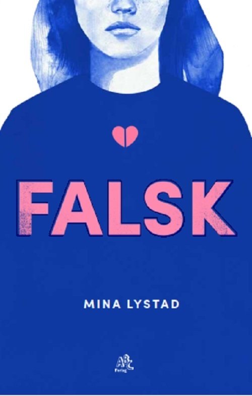 Cover for Mina Lystad · Falsk (Paperback Book) [1er édition] (2019)
