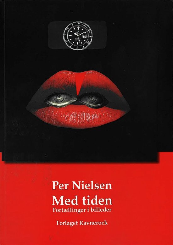 Cover for Per Nielsen · Med tiden fortællinger i billeder (Paperback Book) [1st edition] (2024)