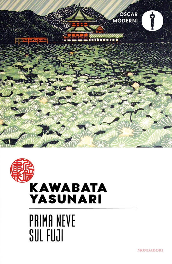 Prima Neve Sul Fuji - Yasunari Kawabata - Livros -  - 9788804779520 - 