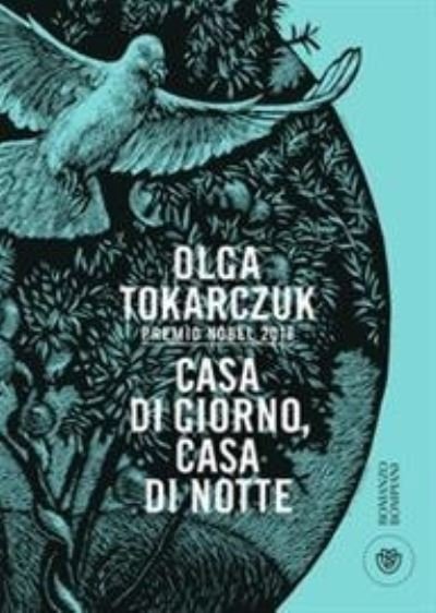 Cover for Olga Tokarczuk · Casa Di Giorno, Casa Di Notte (Buch) (2021)