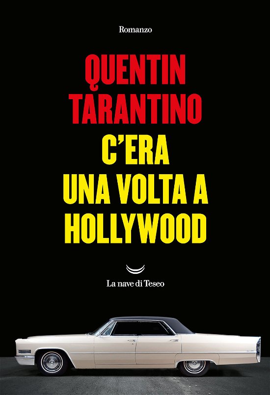 Cover for Quentin Tarantino · C'era Una Volta A Hollywood (Bok)