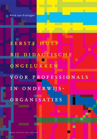 Cover for D De Bie · Eerste Hulp Bij Didactische Ongelukken (Hardcover Book) (2005)