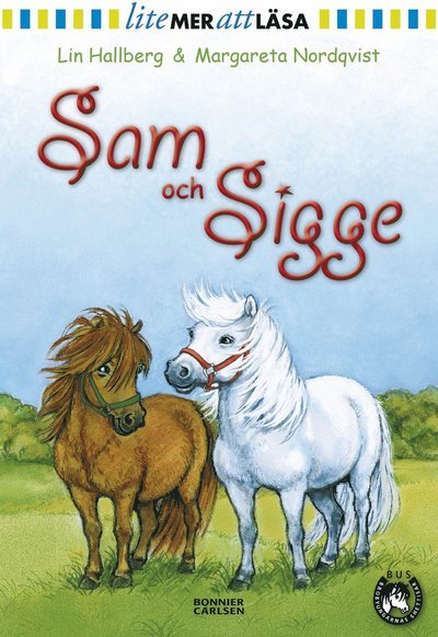 Cover for Lin Hallberg · Sam och Sigge: Sam och Sigge (Indbundet Bog) (2009)
