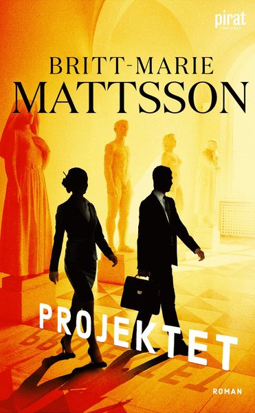 Cover for Britt-Marie Mattsson · Projektet (Paperback Book) (2018)