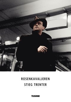Cover for Stieg Trenter · Harry Friberg: Rosenkavaljeren (Bog) (2014)