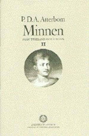 Cover for Per Daniel Amadeus Atterbom · Svenska klassiker utgivna av S: Minnen från Tyskland och Italien  2 (Bound Book) (2002)