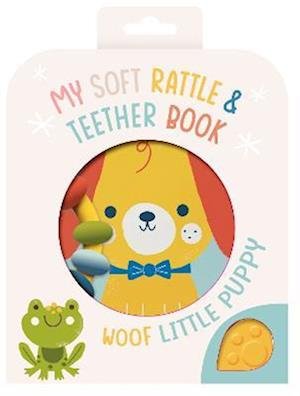 Woof Little Puppy - My Soft Rattle & Teether Book (Book) (2023)