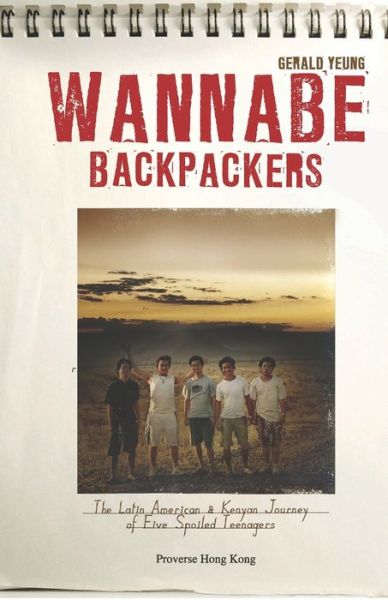 Cover for Gerald Yeung · Wannabe Backpackers (Paperback Book) (2020)