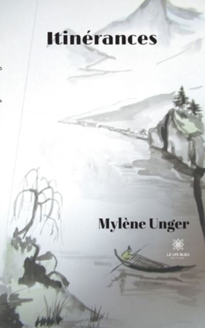 Cover for Mylene Unger · Itinerances (Paperback Book) (2021)