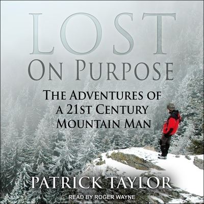 Cover for Patrick Taylor · Lost on Purpose (CD) (2021)