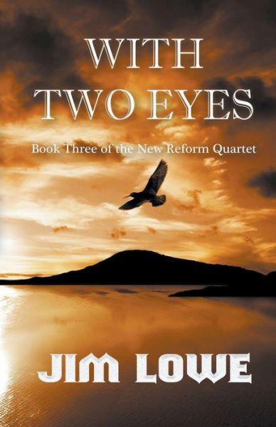 Cover for Jim Lowe · With Two Eyes - New Reform Quartet (Paperback Bog) (2022)