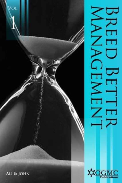 Cover for Saqib Javed John · Breed Better Management: Volume 1 (Paperback Bog) (2022)