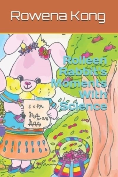 Cover for A H · Rolleen Rabbit's Moments With Science (Pocketbok) (2021)