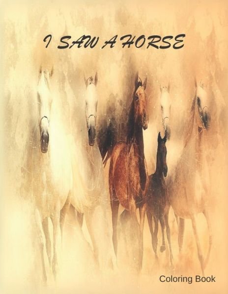 Cover for Kea Draws · I Saw a Horse (Pocketbok) (2020)