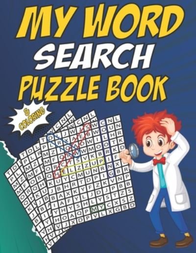 Cover for Mob Designe · My Word search puzzle book &amp; coloring (Taschenbuch) (2020)