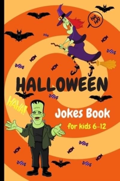 Cover for Roza Rozalinda · Halloween Jokes Book For Kids 6-12 (Paperback Book) (2020)