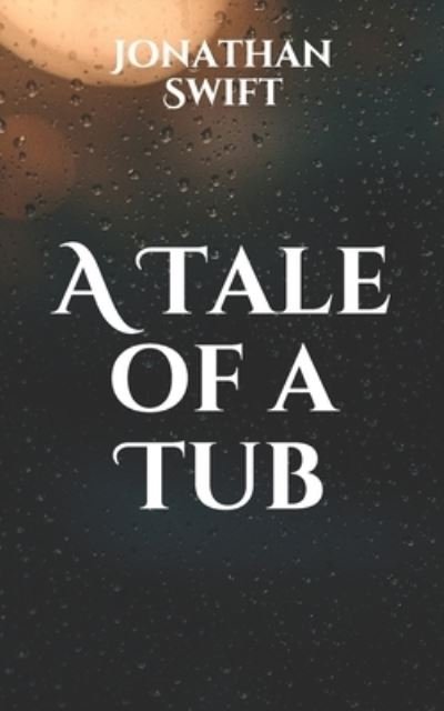 Cover for Jonathan Swift · A Tale of a Tub (Paperback Bog) (2021)