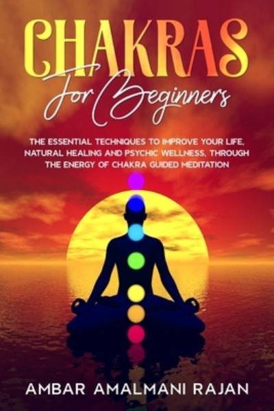 Cover for Ambar Amalmani Rajan · Chakras for Beginners (Paperback Book) (2021)