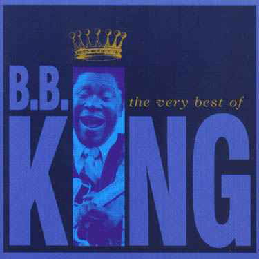 The Very Best of - B.b. King - Música - SPECTRUM - 0008811950521 - 1 de mayo de 2017