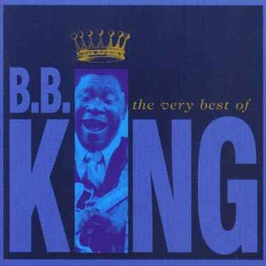 Cover for B.b. King · The Very Best of (CD) (2017)