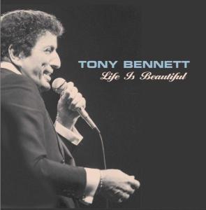 Life is Beautiful - Tony Bennett - Musik - JAZZ - 0013431219521 - 30. juni 1990