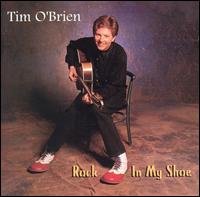 Cover for Tim O'brien · Rock In My Shoe (CD) (1995)