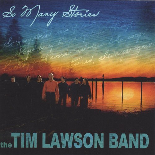 So Many Stories - Tim Band Lawson - Musik - HIGH FASHION - 0022464040521 - 17. Mai 2005