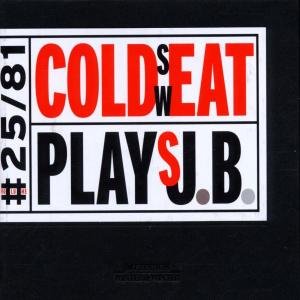 Cover for Cold Sweat · Plays James Brown (CD) (2002)