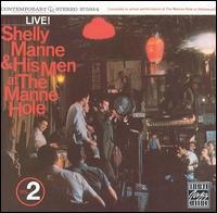 Cover for Shelly Manne · At the Manne-hole Vo (CD) (1993)