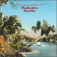 Cover for Mcdonald,country Joe / Fish · Paradise with an Ocean View (CD) (1994)