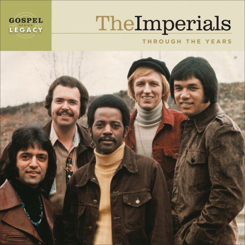 Through The Years - Imperials - Musikk - COAST TO COAST - 0027072806521 - 28. november 2006