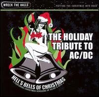 Holiday Trib Ac/dc: Hell's Bells Christmas / Var - Holiday Trib Ac/dc: Hell's Bells Christmas / Var - Música - CMH - 0027297946521 - 23 de octubre de 2007