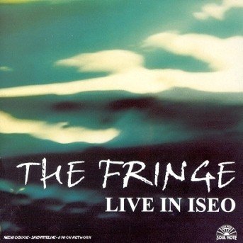 Cover for Fringe · Live In Iseo (CD) (2011)