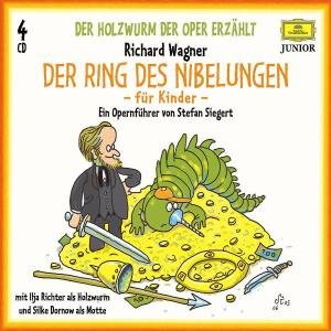Cover for Richter,ilja / Dornow,silke · Holzwurm Der Oper - Der Ring FÜr Kinder (CD) (2006)