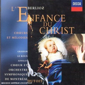 Cover for Berlioz · L'enfance Du Christ-dutoit (CD)