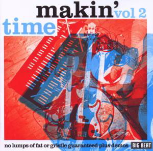 Makin Time · No Lumps Of Fat Or Gristle (CD) (2009)